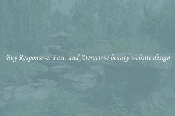 Buy Responsive, Fast, and Attractive beauty website design