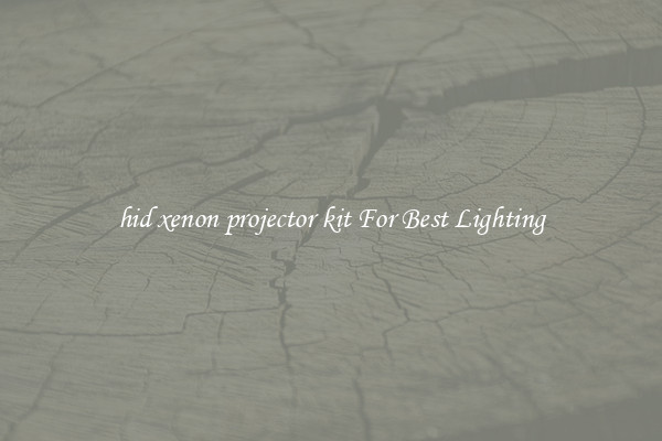 hid xenon projector kit For Best Lighting